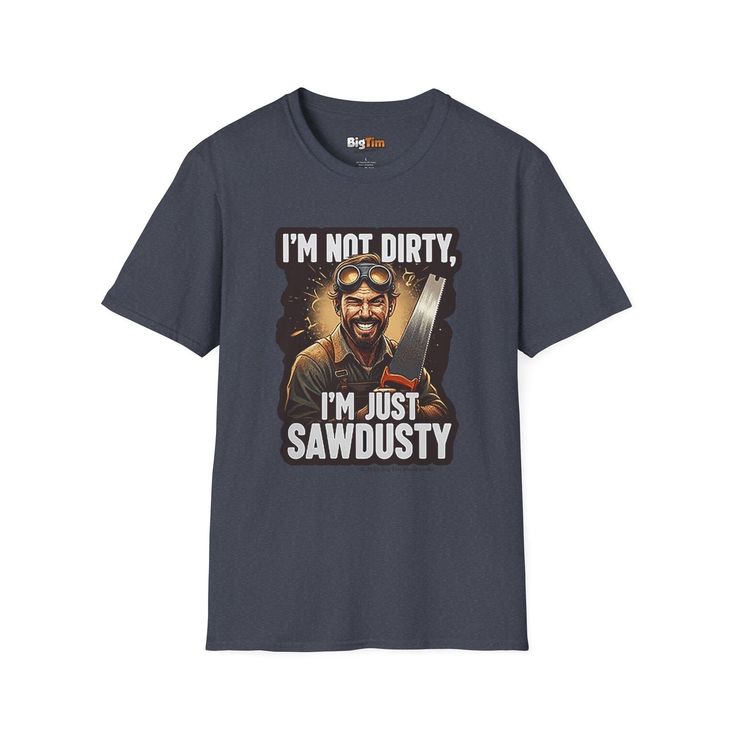 Sawdusty Woodworker T-Shirt