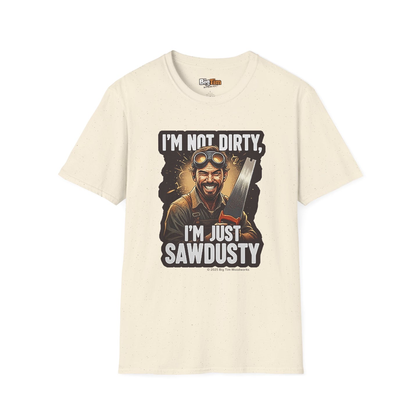 Sawdusty Woodworker T-Shirt