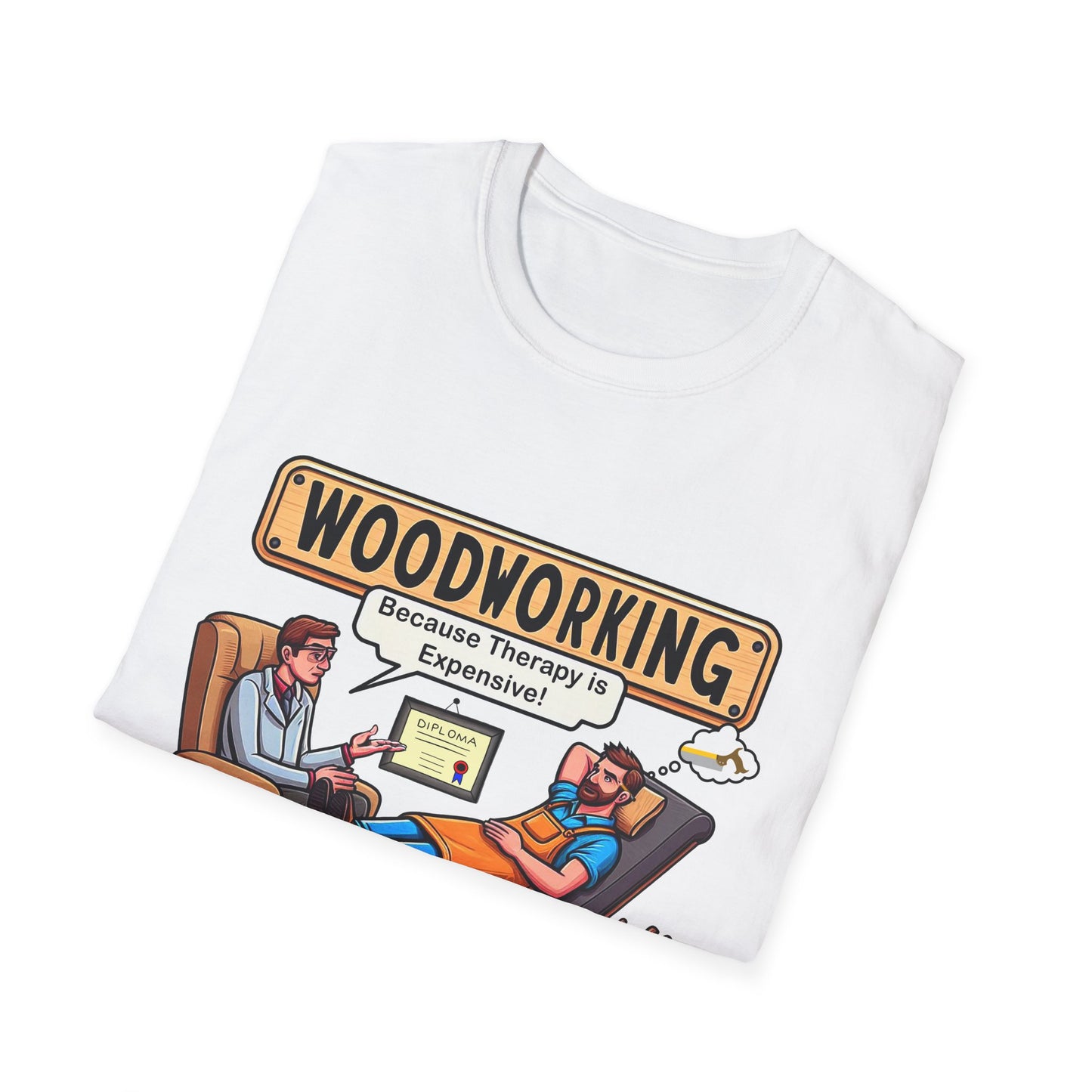 Woodworking Therapy T-Shirt, Funny Gift for Woodworkers, Unisex Tee for DIY Lovers, Birthday Present, Humor Shirt