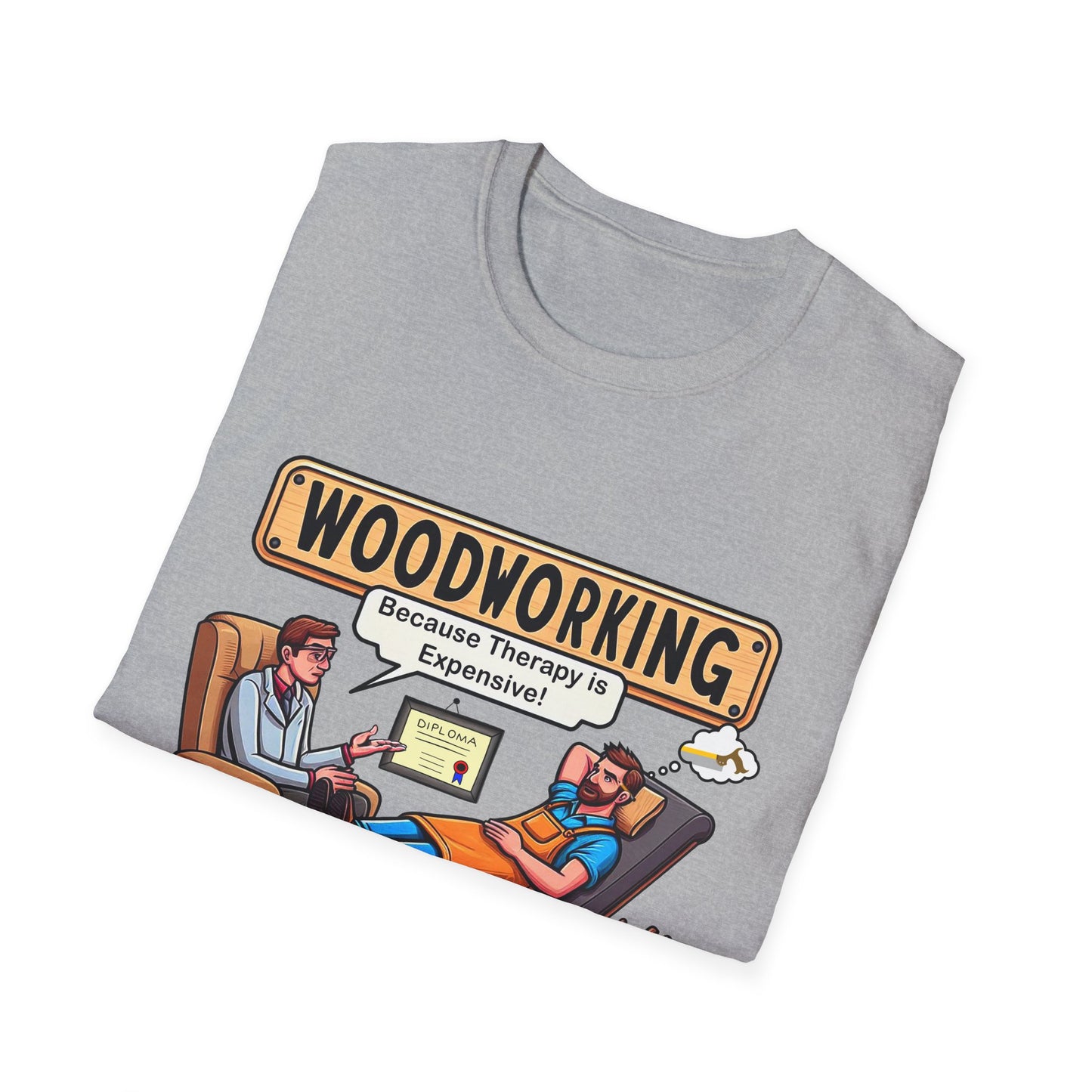 Woodworking Therapy T-Shirt, Funny Gift for Woodworkers, Unisex Tee for DIY Lovers, Birthday Present, Humor Shirt