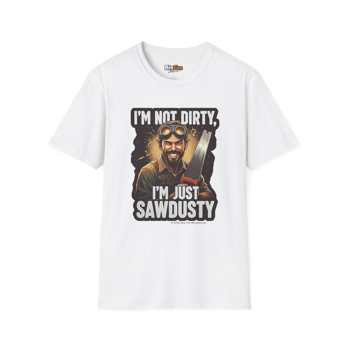 Sawdusty Woodworker T-Shirt