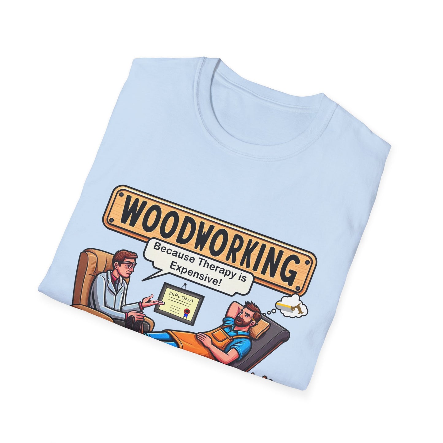 Woodworking Therapy T-Shirt, Funny Gift for Woodworkers, Unisex Tee for DIY Lovers, Birthday Present, Humor Shirt