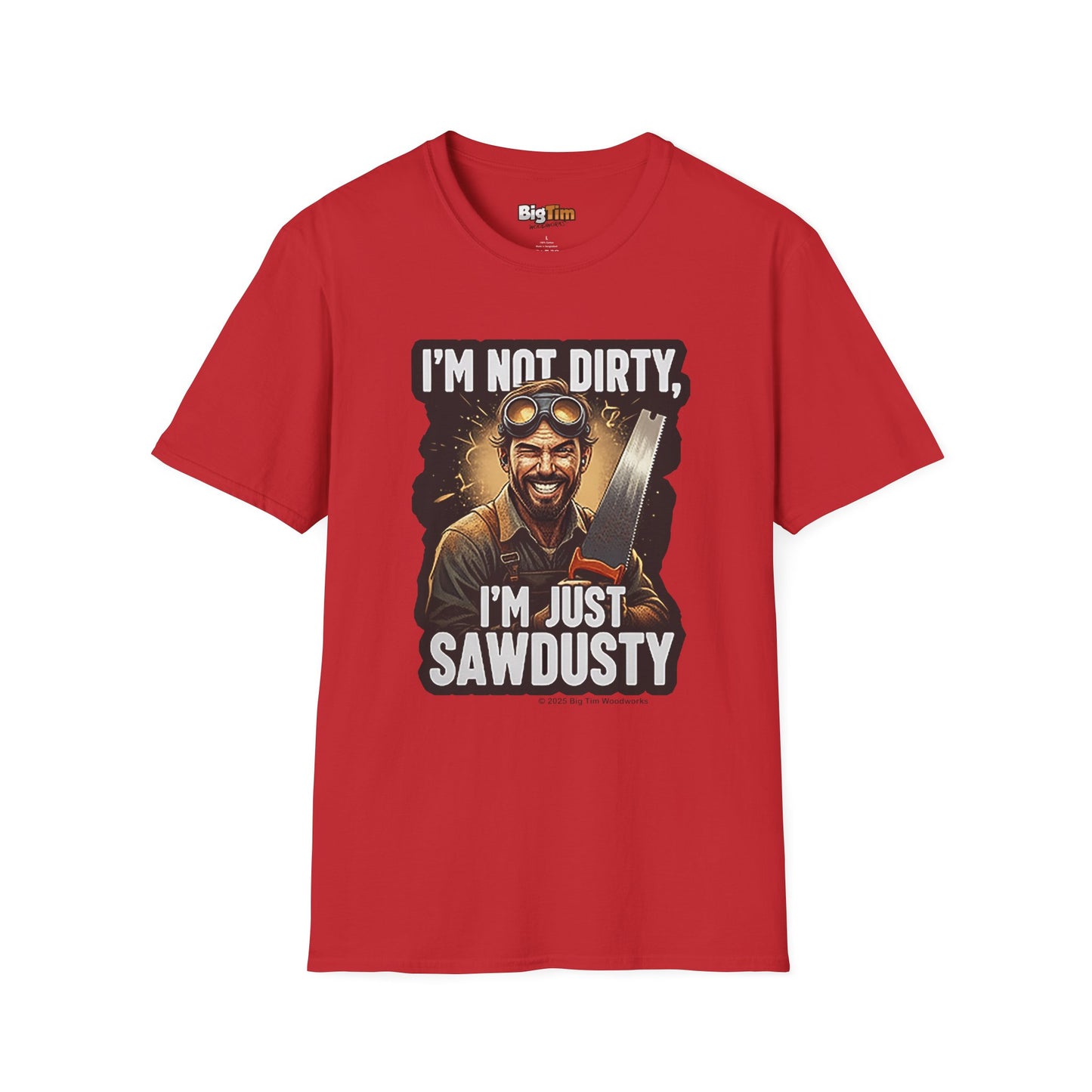 Sawdusty Woodworker T-Shirt
