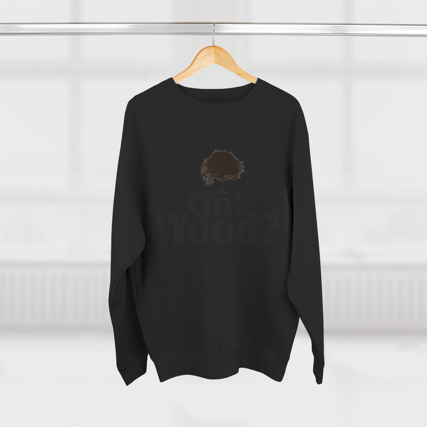 Woodworker Crewneck Sweatshirt - 'Got Wood' Design