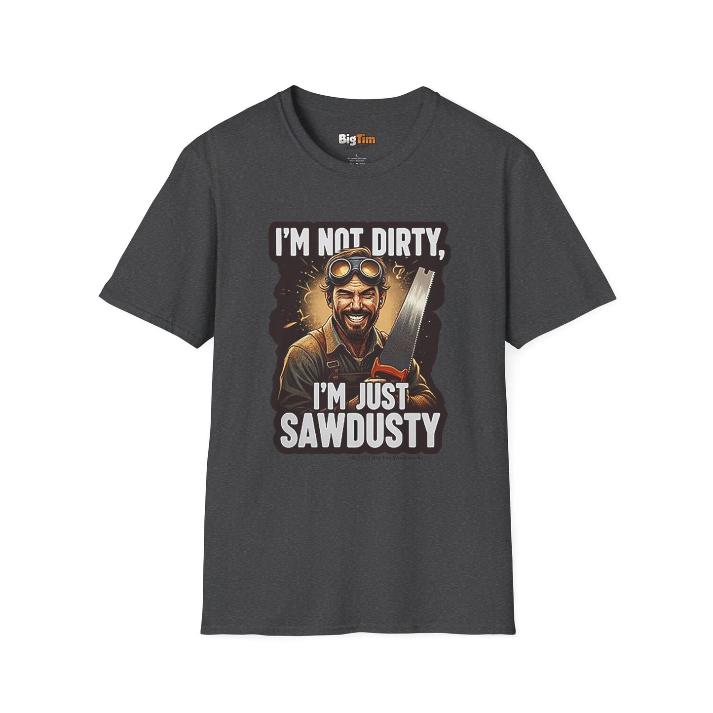 Sawdusty Woodworker T-Shirt